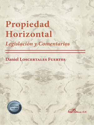 cover image of Propiedad Horizontal. Legislación y Comentarios.
